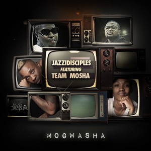 Mogwasha (feat. Team Mosha)