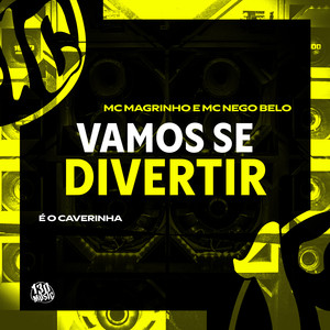 Vamos se Divertir (Explicit)