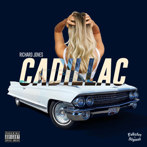 Cadillac (Explicit)