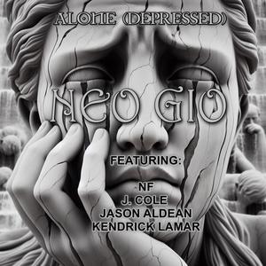 ALONE (DEPRESSED) (Explicit)