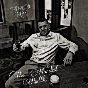 The Hardest Battle(feat. Barry Nolan) (Explicit)