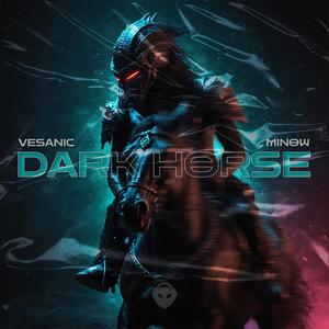Dark Horse (feat. Minow) (UPTEMPO)
