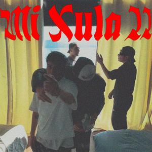 Mi xula II (feat. Loveck Boy Mx, SlowFast & Kodda) (Explicit)