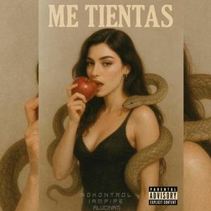 Me tientas (Explicit)
