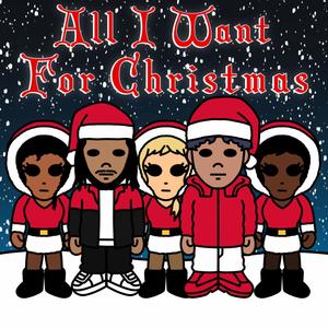 All I Want for Christmas (Explicit)