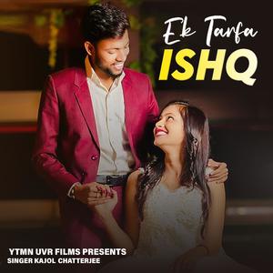 Ek Tarfa Ishq