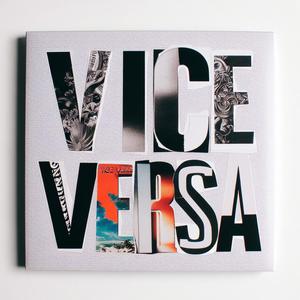 Vice Versa (Explicit)