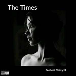 The Times (Explicit)