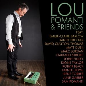 Lou Pomanti & Friends