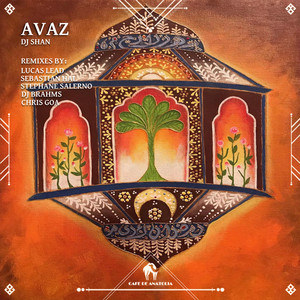 Avaz (DJ Brahms Remix)