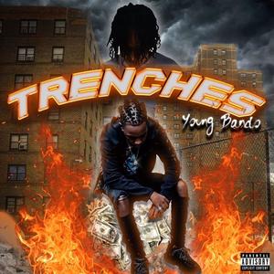 TRENCHES (Explicit)