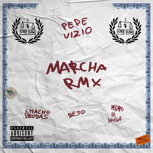 Marcha (Remix) [Explicit]