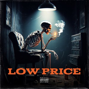 LOW PRICE (Explicit)