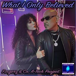 What I Only Believed