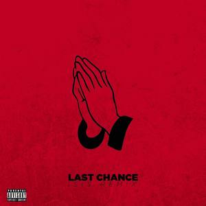 Last Chance (Isis Remix)