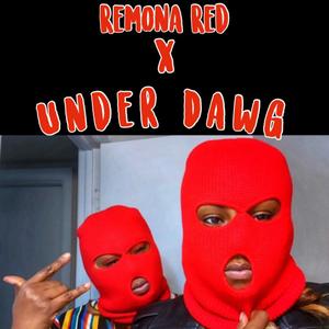 UnderDawg (Explicit)