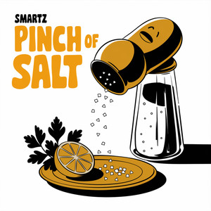 Pinch of Salt (Explicit)