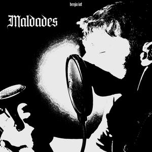 MALDADES (Explicit)