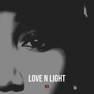 Love n Light (Explicit)
