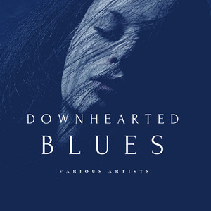 Downhearted Blues