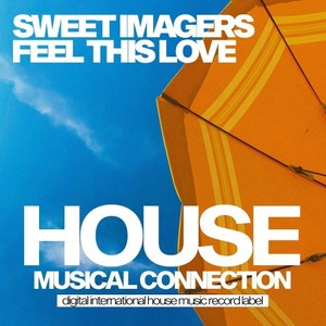 Feel This Love (Original Mix)