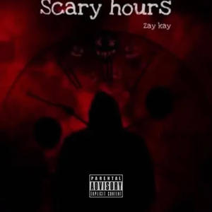 Scary Hours (Explicit)