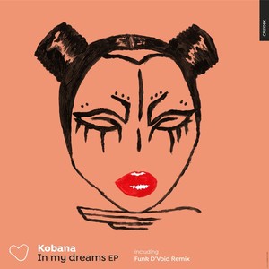 In my Dreams (Funk D'Void Remix)