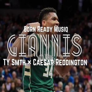 GIANNIS(feat. Ty Smth) (Explicit)