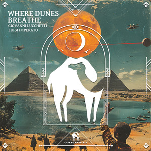 Where Dunes Breathe