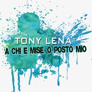 'A Chi e mise 'o posto mio