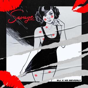 Savage (feat. KO Beverly)