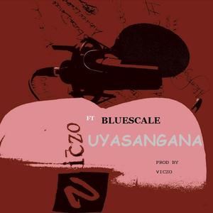 Uyasangana (feat. BlueScale)