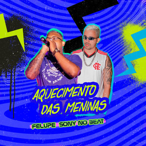 Aquecimento das Meninas (Explicit)