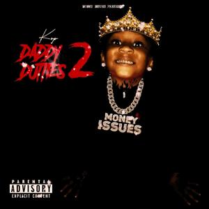 DADDY DUTTIES 2 (Explicit)