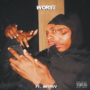 Worst (Explicit)