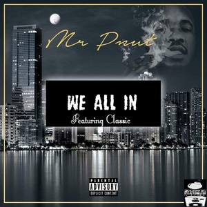 We All In (Explicit)