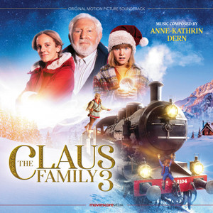 The Claus Family 3 (Original Motion Picture Soundtrack)