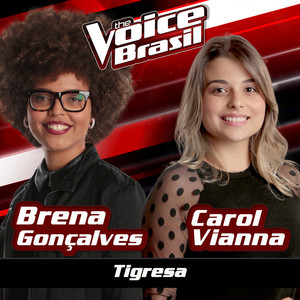 Tigresa (The Voice Brasil 2016)