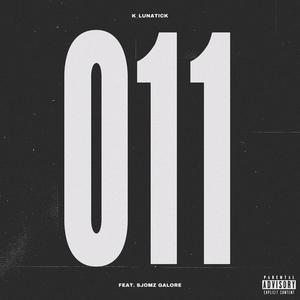 011 (feat. Sjomz galore & Rich & Thadeus)