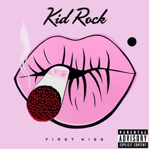 First Kiss (Explicit)