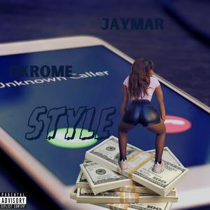 STYLE (feat. Jaymar) (Explicit)