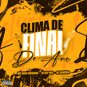 Clima de Final de Ano (Explicit)