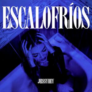 Escalofríos (feat. JShanchez)