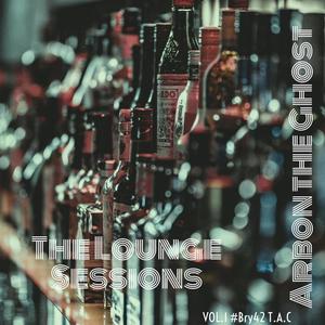 The Lounge Sessions, Vol. 1 (Explicit)