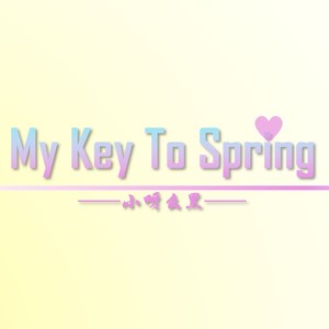 My Key To Spring (Demo)