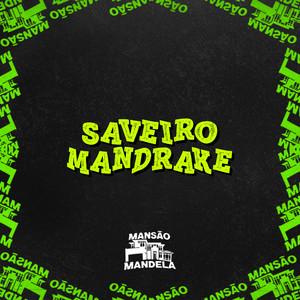 Saveiro Mandrake (Explicit)