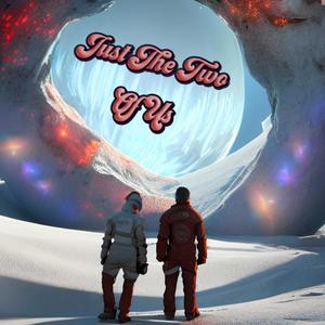 Two Of Us (Explicit)