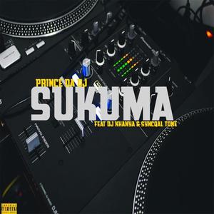 Sukuma (feat. Dj Khanya & SyncqalTone)