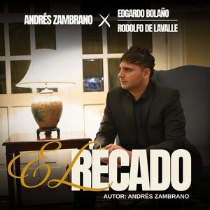 El Recado (feat. Edgardo Bolaño & Rodolfo De Lavalle)
