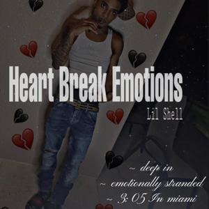 Heart Break Emotions (Explicit)